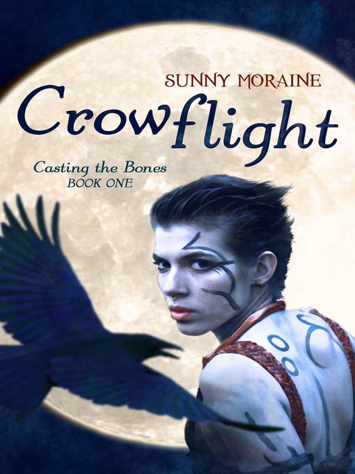 Title details for Crowflight by Sunny Moraine - Available